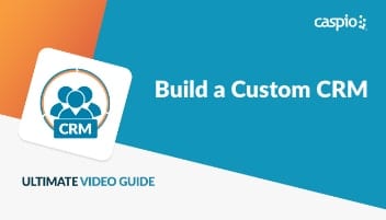 Build a Custom CRM