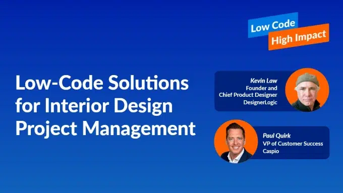 Image of Low-Code Solutions for Interior Design Project Management