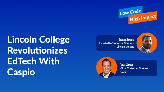 Image of Lincoln College Revolutionizes EdTech With Caspio