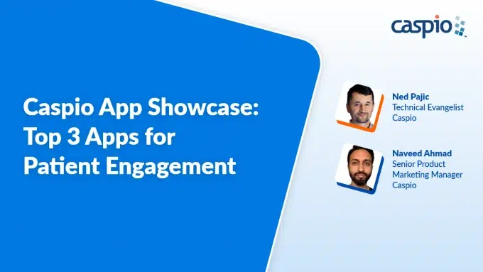 Image of Top 3 Apps for Patient Engagement