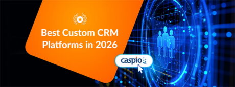 Best Custom CRM Platforms in 2026